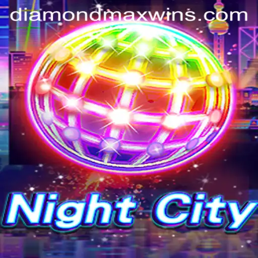 Introducing NightCity: The Mesmerizing World of Diamond MaxWin